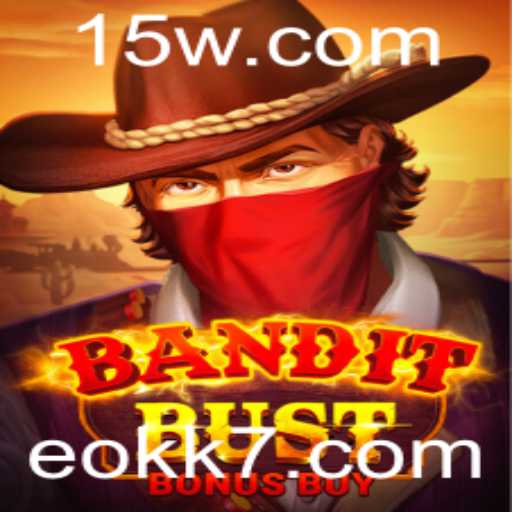 Descubra o Excitante Jogo BanditBustBonusBuy: Uma Aventura Cheia de Ação