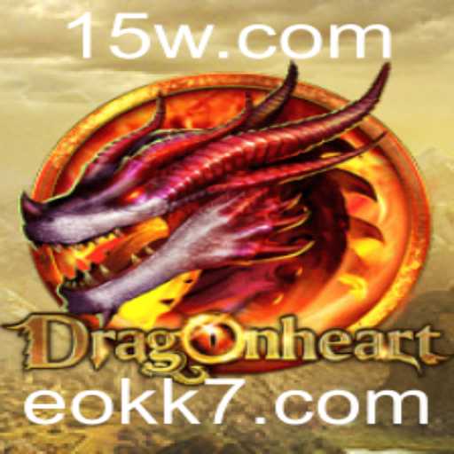 Explorando o Fascinante Mundo de DragonHeart