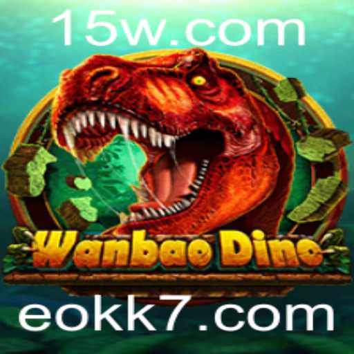 Descubra o Mundo de Aventuras de WanBaoDino